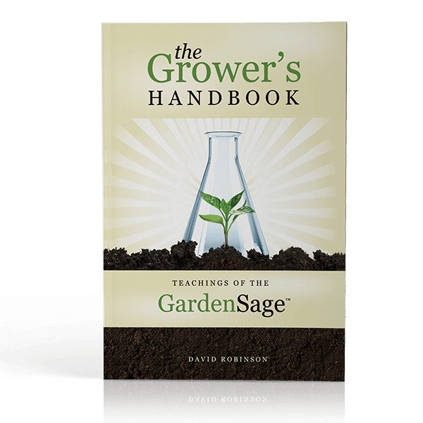 The Grower's Handbook: Teachings of The Garden Sage